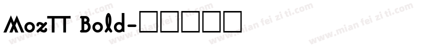 MozTT Bold字体转换